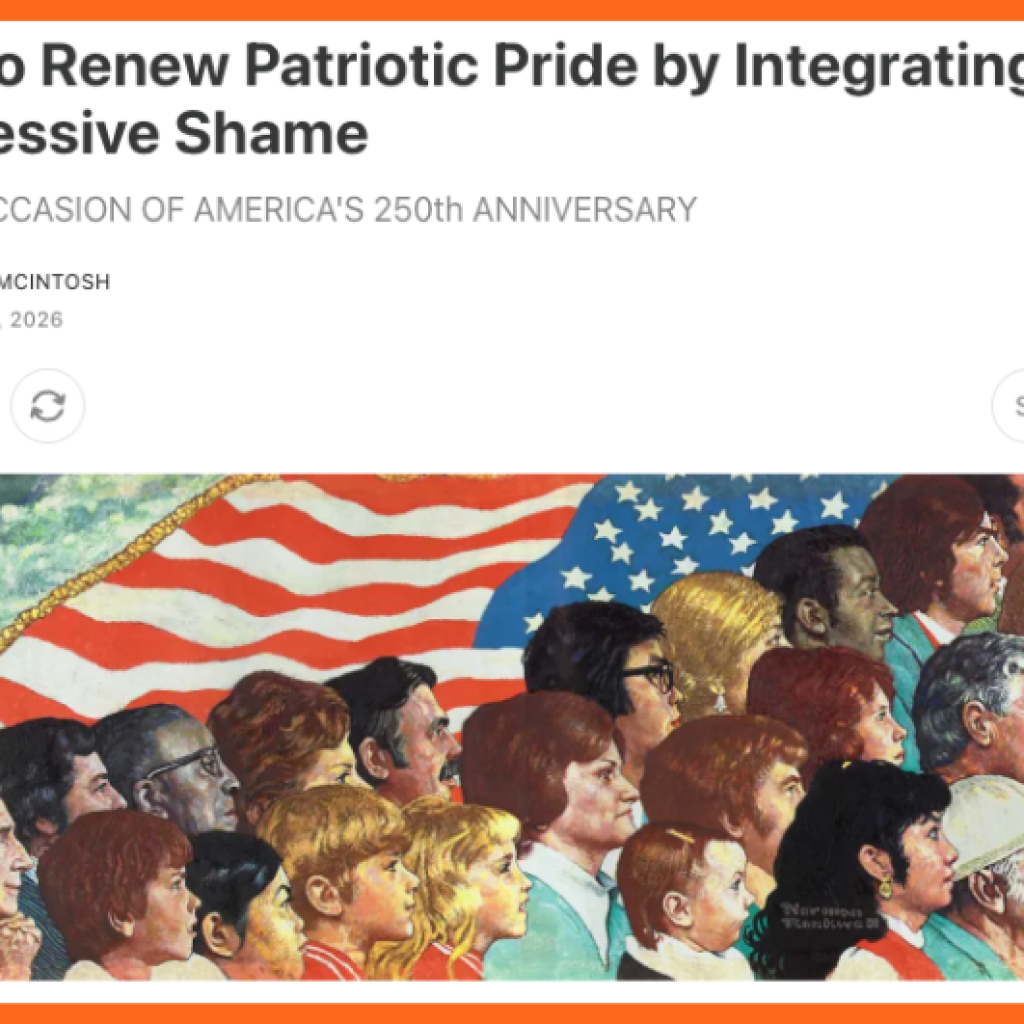 How to Renew Patriotic Pride by Integrating Progressive Shame by Steve McIntosh